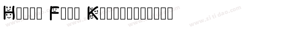 Happy Face Killer字体转换